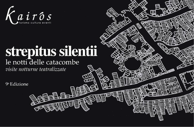 Strepitus Silentii… le notti delle catacombe a Siracusa – prima parte